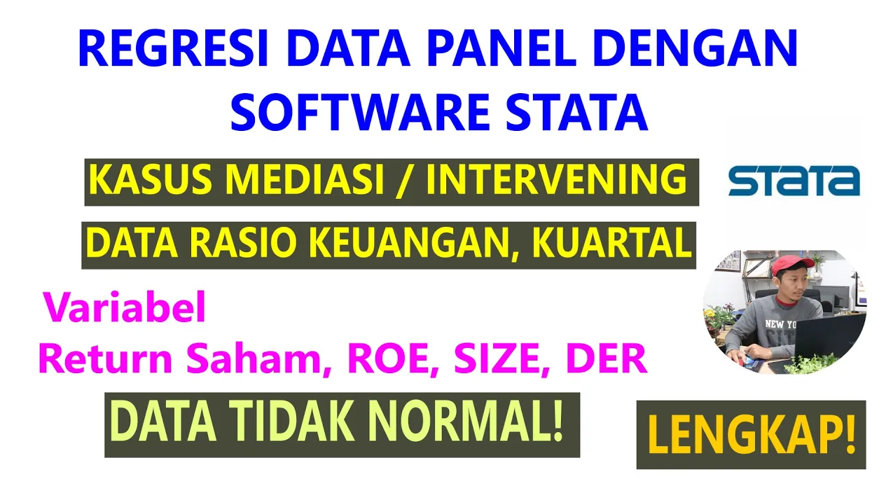Panel Data Regression dengan STATA — Materi 4